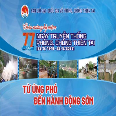 Tuần lễ Quốc gia Phòng, chống thiên tai: Từ ứng phó đến hành động sớm